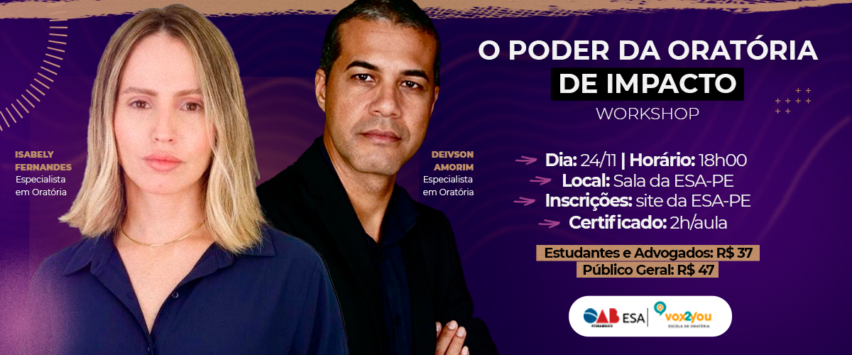 Dia: 24/11 - Workshop: O Poder da Oratória de Impacto