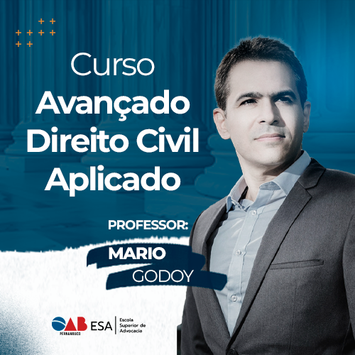 Início: 10/06 - Curso Avançado Direito Civil Aplicado
