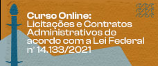 Curso de Licitações e Contratos Administrativos de acordo com a Lei Federal nº 14.133/2021