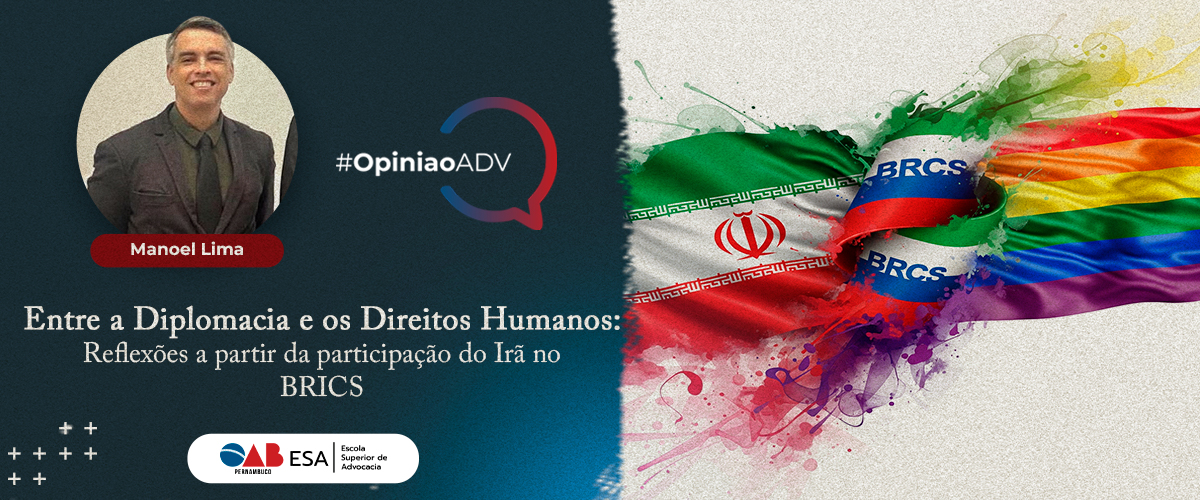 Entre a diplomacia e os Direitos Humanos: reflexões a partir da participação do Irã no BRICS